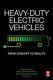 Heavy-duty Electric Vehicles From Concept To Reality 9780128181263 Brand New