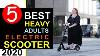 Top 5 Best Electric Scooter For Heavy Adults 2020