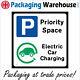 Ve307priority Space Electric Cars Charging Sign Vehicle Park Reserved Employers