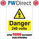 Ws052 Danger 240 Volts Sign Electricity Shock Hazard Risk Danger High Voltage